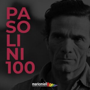 pasolini 100 eventi mieli