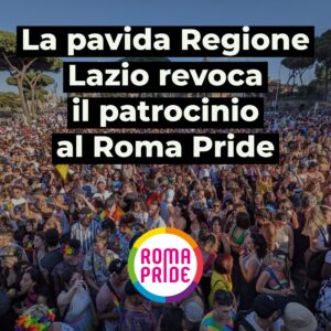 regiona lazio revoca patrocinio pride 2023